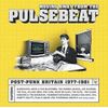MOVING AWAY FROM THE PULSEBEAT - POST PUNK BRITAIN 1978-1981 5CD CLAMSHELL BOX