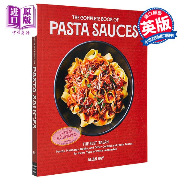 【中商原版】意大利面酱全书 The Complete Book of Pasta Sauces 英文原版 Allan Bay 易于制作的各式酱汁