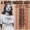 A Hard Nights Day