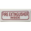 Fire Extinguisher Inside Sign (Aluminium 3X8)