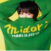 midori＜デラックス・エディション＞