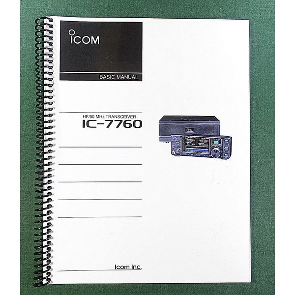 Icom IC-7760 Basic Instruction Manual: Full Color & Protective Covers!