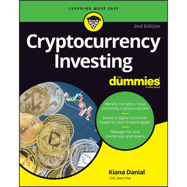 Cryptocurrency Investing for Dummies (For Dummies (Business & Personal Finance))