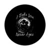 A Dad's Love Never Ages - Timeless Affection PopSockets Standard PopGrip