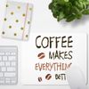 JUNIWORDS Mouse Mat Coffee Makes Everything Better (1007511)