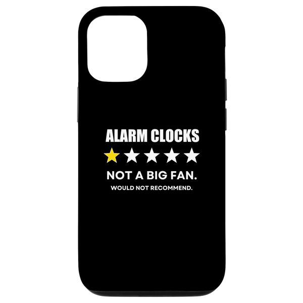 iPhone 14 Alarm clocks One Star Not a Big Fan, Wouldn't Recommend Case