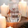 Something Different My Broomstick Runs On Wine - Stemless Glass