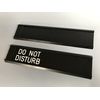 Sliding Signs - Entry Control - Do Not Disturb (Or Your Wording)