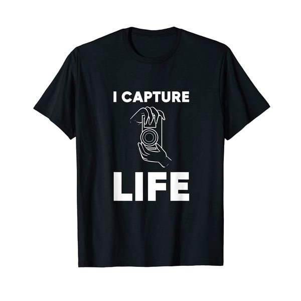 I Capture Life Camera Lovers T-Shirt