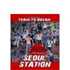 Seoul Station (English Subtitled) [Blu-ray]