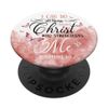 I Can Do All Things Through Christ Bible Scripture Rose PopSockets Swappable PopGrip