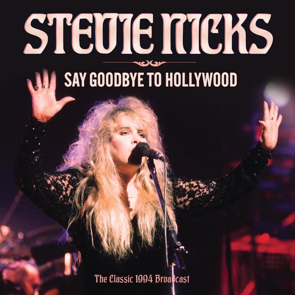 SAY GOODBYE TO HOLLYWOOD (輸入盤)