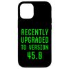 iPhone 13 Pro Recently Upgraded To Version 45.0 45th Birthday 45 Year Old Case
