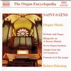 SAINT-SAENS: Organ Music