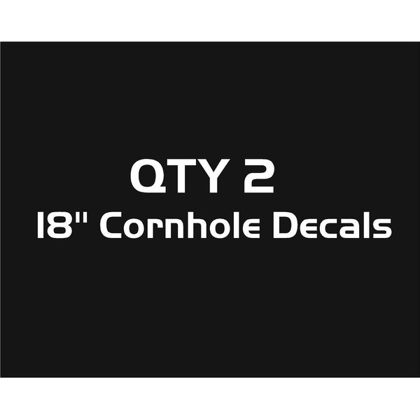 Special Listing for Rico. 2-18" Cornhole Decals