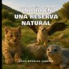 UN DIA EN UNA RESERVA NATURAL
