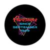 Awesome Since September 1929 PopSockets Adhesive PopGrip