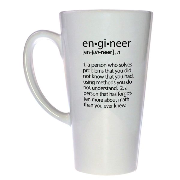 Engineer Definition Funny Tall Latte Coffee or Tea Mug