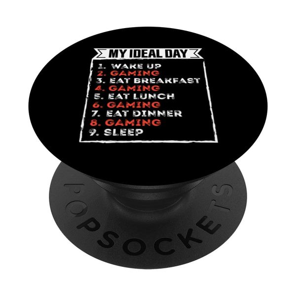 Funny Gaming my ideal day PopSockets Adhesive PopGrip