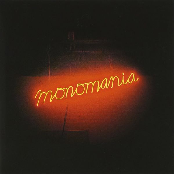 モノマニア