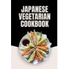 Japanese Vegetarian Cookbook