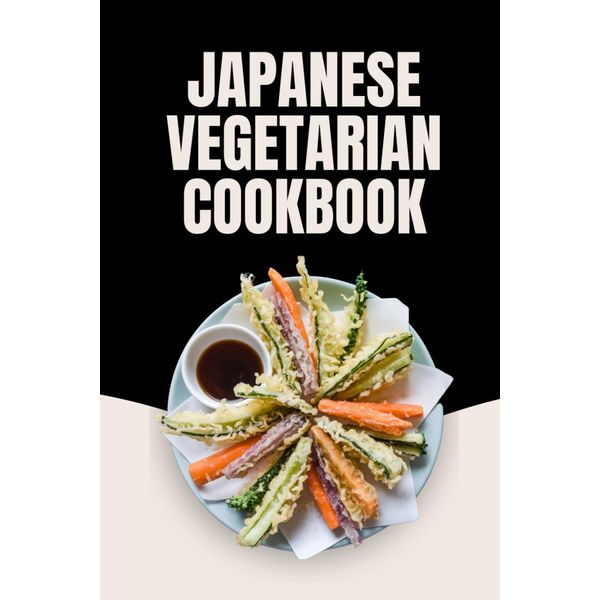 Japanese Vegetarian Cookbook