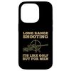 Long Range Shooting It's Like Golf But For Men Funny Case for iPhone 14 Pro