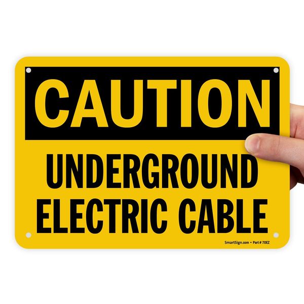 SmartSign "Caution - Underground Electric Cable" Sign | 7" x 10" Aluminum
