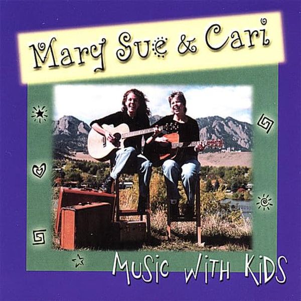 Mary Sue & Cari Music with Kids