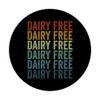 Dairy Free Lactose Intolerant PopSockets Swappable PopGrip