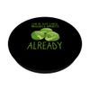 Brussels Sprouts Haters Humor Hate Vegetables Cancelled Joke PopSockets Swappable PopGrip