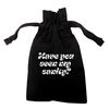 Flox Creative Black Organic Small Drawstring Pouch Have You Seen my Sanity