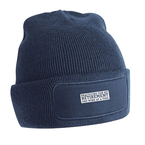 Flox Creative Navy Beanie Practicing for My Retirement one Wine at a Time