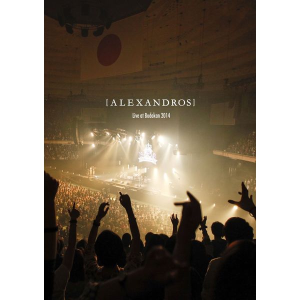 [Alexandros] Live at Budokan 2014 [DVD]