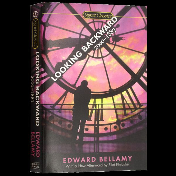 正版 回溯过去 英文原版 Looking Backward: 2000-1887 Edward Bellamy Signet Classics 进口书籍 英文版