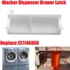 For Electrolux Frigidaire Washer Dispenser Drawer Latch Replace 137146000 ABS