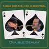 Double Dealin'
