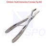 Dental Extraction Forceps Fig 563 Pediatric Lower Moral Extracting Dentist Plier