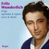 Fritz Wunderlich Sings Operetta & Opera Arias & Duets