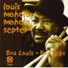 Bra Louis - Bra Tebs / Spirits Rejoice