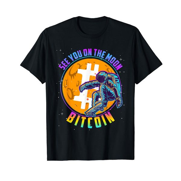 Bitcoin See You on the Moon Crypto BTC Astronaut Skateboard T-Shirt