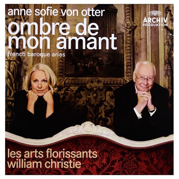 Ombre De Mon Amant - French Baroque Arias