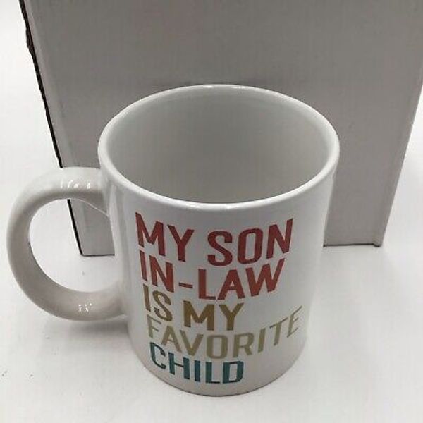 MY SON IN-LAW IS MY FAVORITE CHILD 12 oz Coffee Mug – Holiday Birthday Gift Idea