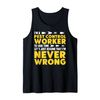 Funny Pest Control Worker Lets Assume Im Never Wrong Tank Top