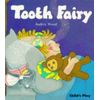 Tooth Fairy by Wood, Audrey