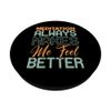 Meditation Always Makes Me Feel Better PopSockets Adhesive PopGrip