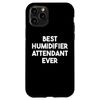 iPhone 11 Pro Best Humidifier Attendant Ever Case