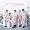 BILLION DREAMS
