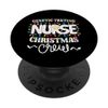 Genetic Testing Nurse Christmas Crew Genetics Nursing NP RN PopSockets Swappable PopGrip