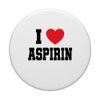 I Love Aspirin PopSockets Swappable PopGrip
